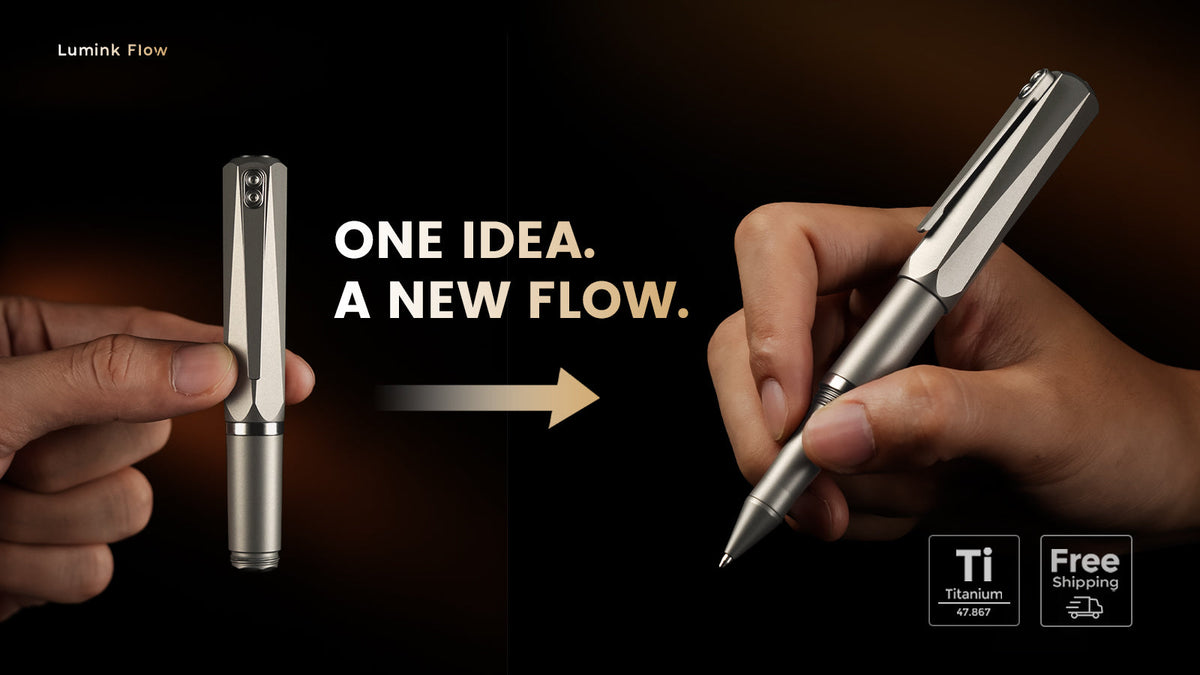 Lumink Flow：The Pocket-to-Full-Size Titanium Ballpoint Pen